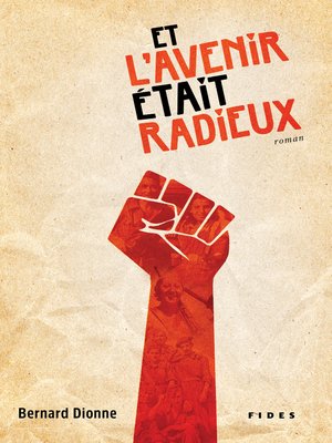 cover image of Et l'avenir était radieux